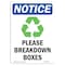 Signmission OSHA Notice, 7" Height, Please Breakdown Boxes Sign With Symbol, 7" X 5", Portrait OS-NS-D-57-V-17344 - alternate 1